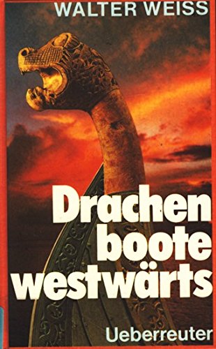 Beispielbild fr Drachenboote westwrts. zum Verkauf von medimops