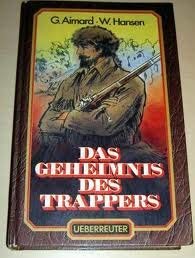 Imagen de archivo de Das Geheimnis des Trappers a la venta por medimops