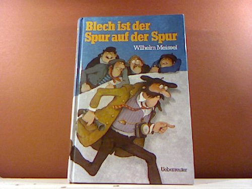 Stock image for Blech ist der Spur auf der Spur for sale by Versandantiquariat Felix Mcke