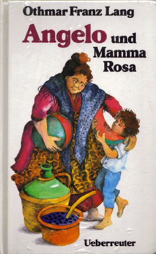 9783800022915: Angelo und Mamma Rosa