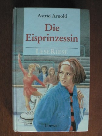 Beispielbild fr Die Eisprinzessin zum Verkauf von Versandantiquariat Felix Mcke