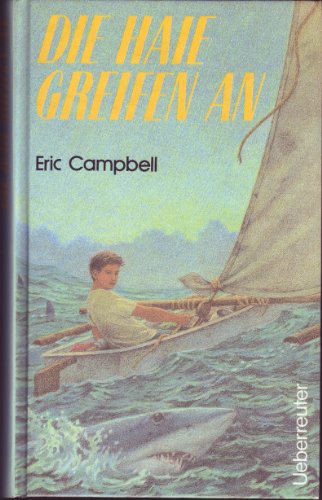 9783800024209: Die Haie greifen an - Campbell, Eric