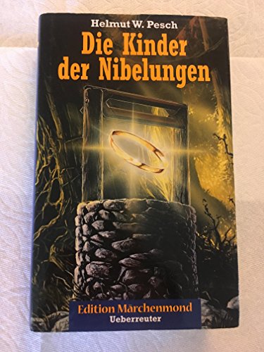 Beispielbild fr Die Kinder der Nibelungen zum Verkauf von medimops