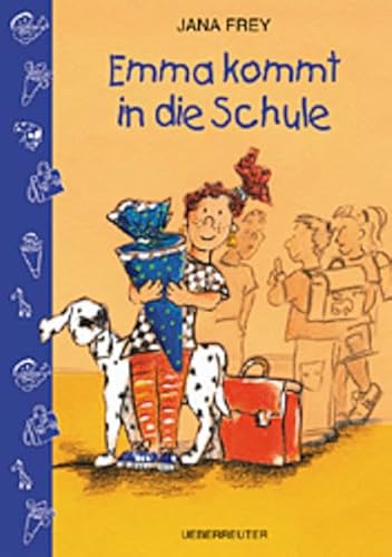 Emma kommt in die Schule. (9783800026760) by Frey, Jana; Weber, Mathias