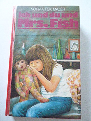 9783800026838: Ich und du und Mrs. Fish