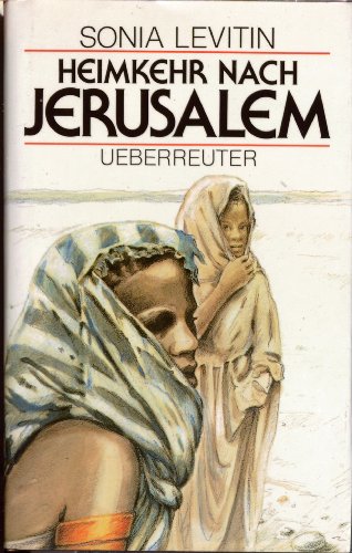 Beispielbild fr Heimkehr nach Jerusalem zum Verkauf von medimops
