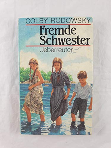 Beispielbild fr Fremde Schwester zum Verkauf von Versandantiquariat Felix Mcke