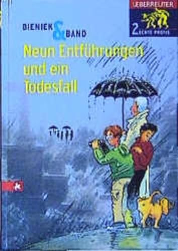 Beispielbild fr Neun Entfhrungen und ein Todesfall. Bieniek & Band - 2 echte Profis. Band 1. Hardcover zum Verkauf von Deichkieker Bcherkiste