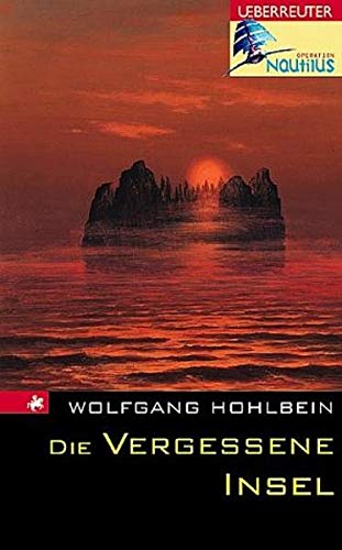 Die vergessene Insel - Hohlbein, Wolfgang