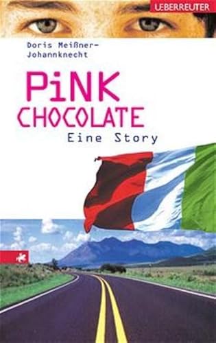 Imagen de archivo de Pink Chocolate: Eine Story a la venta por Leserstrahl  (Preise inkl. MwSt.)