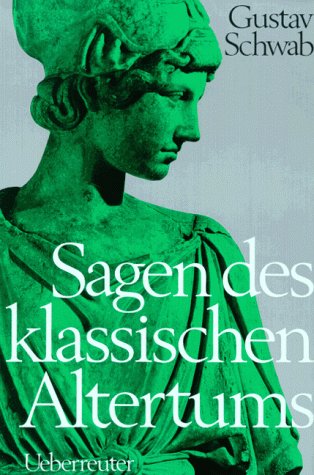 Sagen des klassischen Altertums