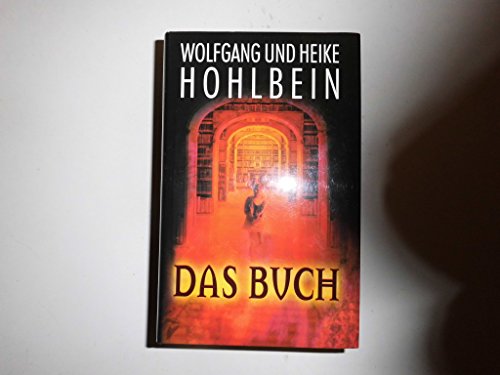 Das Buch. (Ab 12 J.). (9783800029976) by Hohlbein, Heike; Hohlbein, Wolfgang