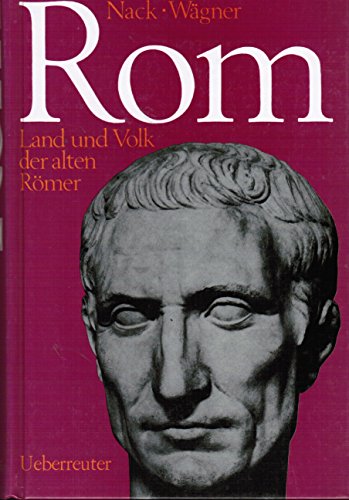 Imagen de archivo de Rom (6425 771). Land und Volk der alten Rmer a la venta por medimops