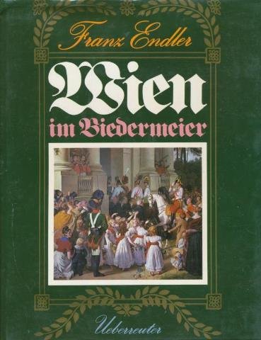 9783800031504: Wien im Biedermeier