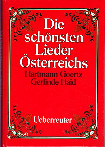Imagen de archivo de Die schnsten Lieder sterreichs a la venta por medimops