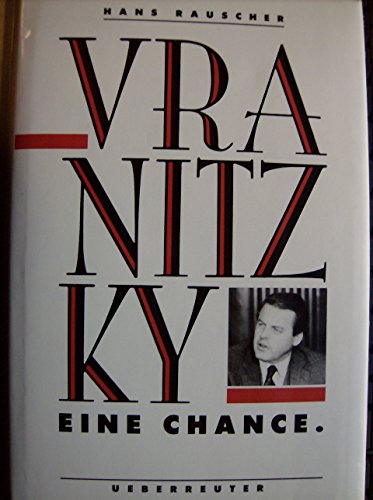 Beispielbild fr Vranitzky - Eine Chance. zum Verkauf von Buchhandlung Gerhard Hcher