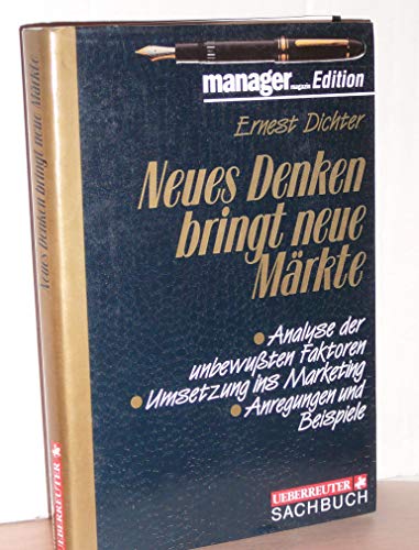 Stock image for Neues Denken bringt neue Mrkte for sale by medimops