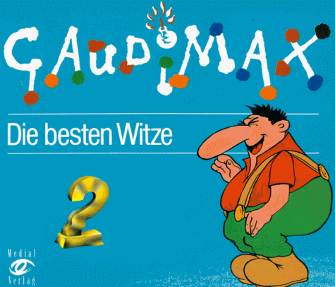 Beispielbild fr Gaudimax Die besten Witze zum Verkauf von Eulennest Verlag e.K.