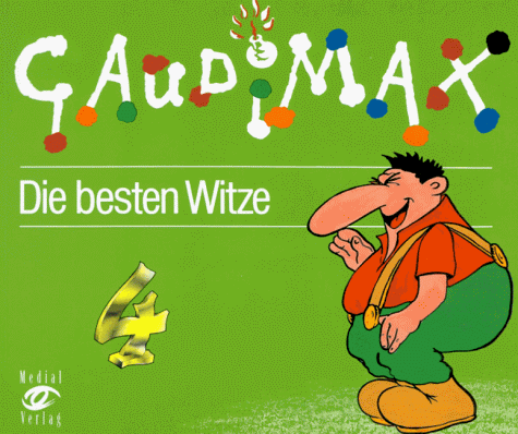 9783800035038: Gaudimax, Bd.4: Die besten Witze (Gaudimax: Die besten Witze)