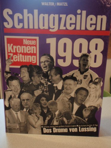 Beispielbild fr Schlagzeilen 1998. Neue Kronenzeitung zum Verkauf von medimops