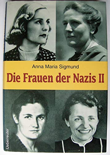 Beispielbild fr Die Frauen der Nazis. Bd. 2 zum Verkauf von Goodbooks-Wien