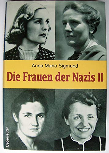 9783800037773: Die Frauen der Nazis 2