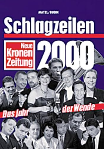 Schlagzeilen 2000.