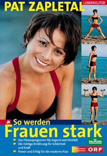 Stock image for So werden Frauen stark for sale by Ettlinger BUCHFLOHMARKT