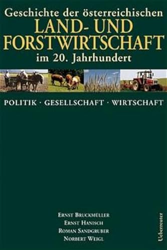 Politik, Gesellschaft, Wirtschaft (9783800038596) by BruckmÃ¼ller, Ernst; Sandgruber, Roman