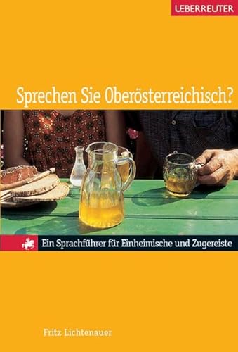 Stock image for Sprechen Sie Ober�sterreichisch? for sale by Project HOME Books