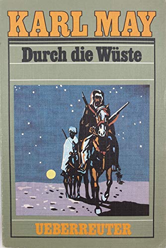 Durch die Wüste-Karl May Taschenbücher, Bd.1,