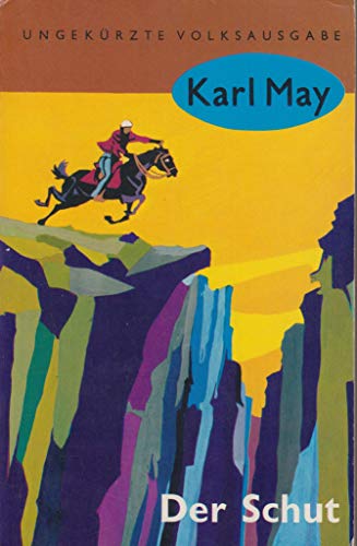 Der Schut Karl May Taschenbücher, Bd.6, - May, Karl