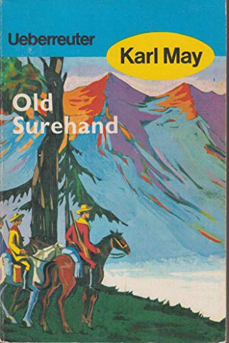 9783800040155: Old Surehand Ueberreuter (German Edition)