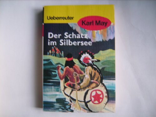 Stock image for Der Schatz im Silbersee (Karl May Taschenbücher, Bd. 36) for sale by HPB Inc.