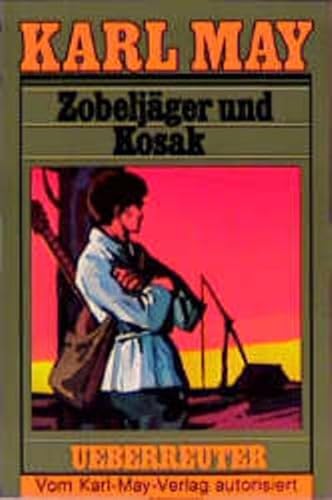 Beispielbild fr (May, Karl): Karl May Taschenb�cher, Bd.63, Zobelj�ger und Kosak zum Verkauf von Wonder Book