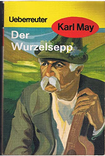 Beispielbild fr (May, Karl): Karl May Taschenb�cher, Bd.68, Der Wurzelsepp zum Verkauf von Wonder Book