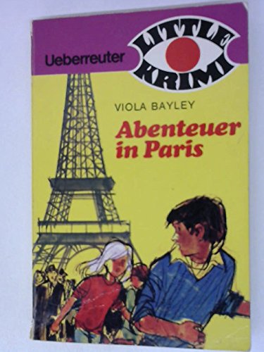 Beispielbild fr Abenteuer in Paris zum Verkauf von medimops