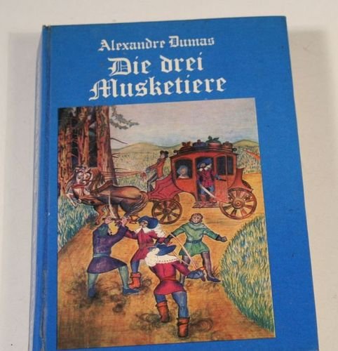 Die drei Musketiere Teil 1. Ueberreuter Taschenbücher Nr. 706; - Dumas, Alexandre