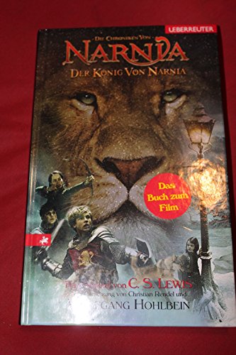 Die Chroniken von Narnia. Der Ko?nig von Narnia - C. S. Lewis