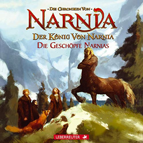 Stock image for Der Knig von Narnia. Die Geschpfe Narnias for sale by medimops