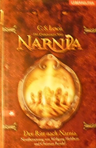 9783800052653: Die Chroniken von Narnia 03. Der Ritt nach Narnia