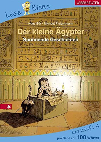 Stock image for Der kleine gypter. Lesenlernen mit der Lese Biene. Lesestufe 4 for sale by medimops