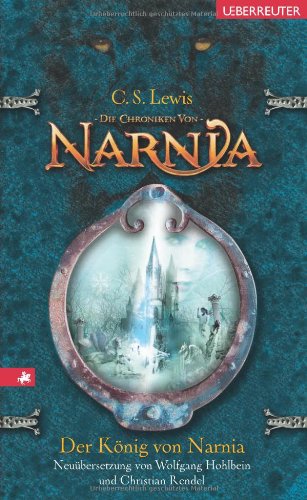 9783800053285: Die Chroniken von Narnia 02. Der Knig von Narnia (Neubersetzung)