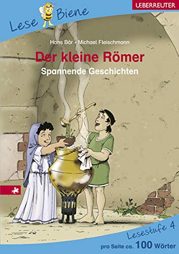 Stock image for Der kleine Rmer. Lesenlernen mit der Lese Biene. Lesestufe 4 for sale by medimops