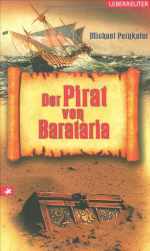 Der Pirat von Barataria - Peinkofer, Michael