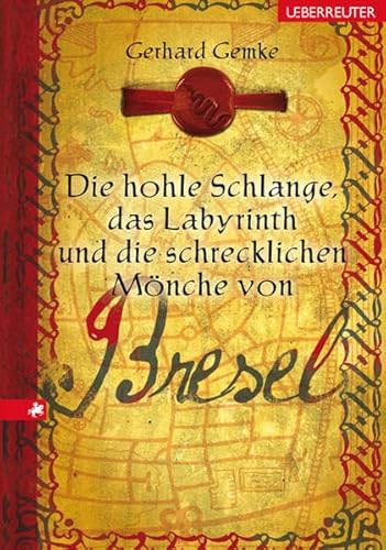 Beispielbild fr Die hohle Schlange, das Labyrinth und die schrecklichen Mnche von Bresel zum Verkauf von medimops