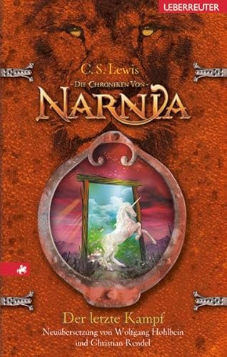 Die Chroniken von Narnia 7: Der letzte Kampf: BD 7 - Lewis, Clive Staples