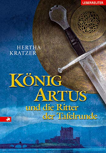9783800053896: Knig Artus und die Ritter der Tafelrunde