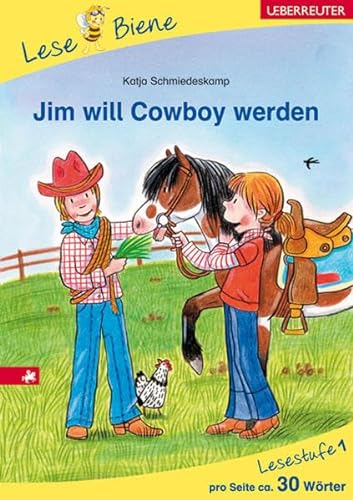 Beispielbild fr Jim will Cowboy werden: Lesestufe 1 zum Verkauf von medimops