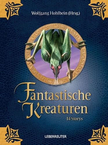 Imagen de archivo de Fantastische Kreaturen: 14 Storys a la venta por medimops